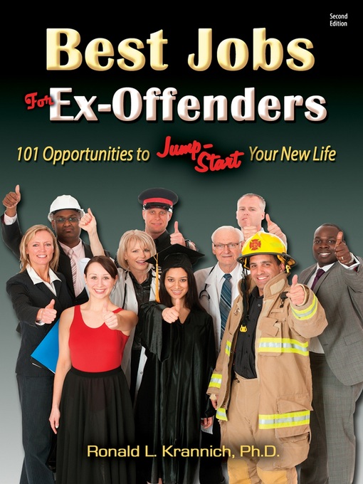 Title details for Best Jobs for Ex-Offenders by Ronald L. Krannich - Available